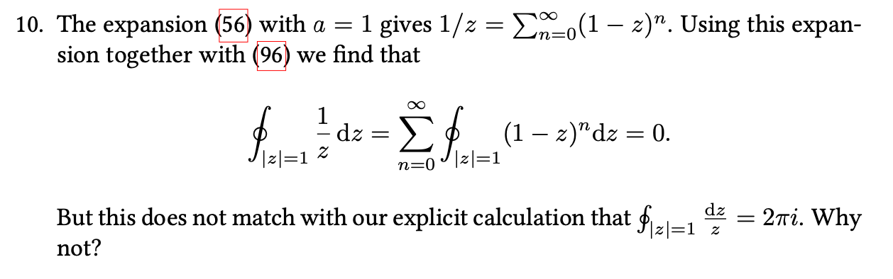 ∮c Z−a Ndz {2πi0 If N 1 And C Encloses A Otherwise