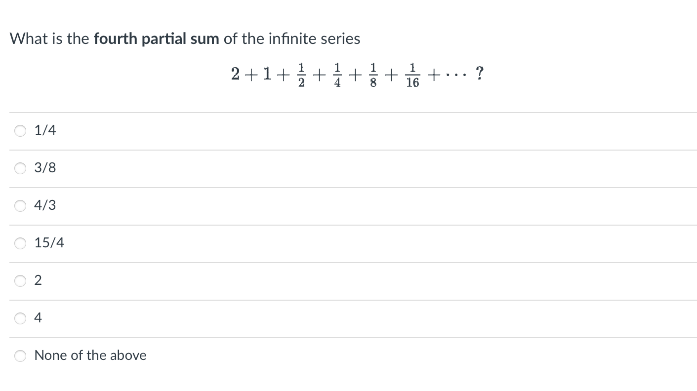 solved-what-is-the-fourth-partial-sum-of-the-infinite-series-chegg