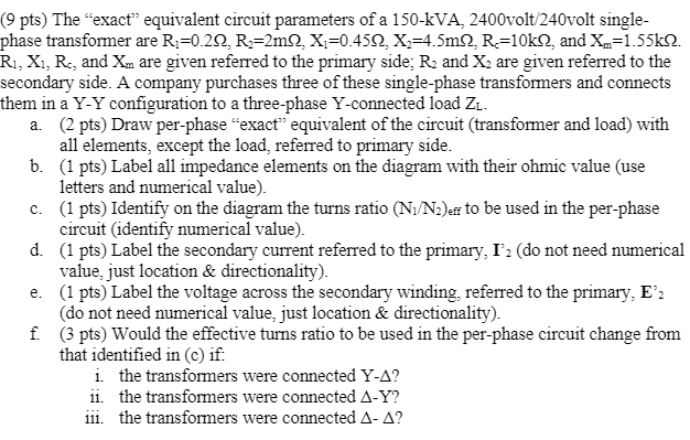 Solved (9 pts) The exact equivalent circuit parameters of a | Chegg.com