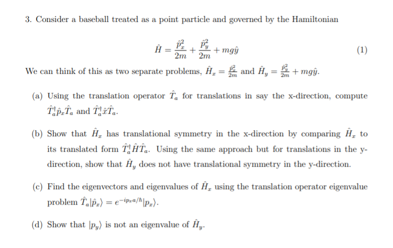 Solved 3 Consider A Baseball Treated As A Point Particle Chegg Com