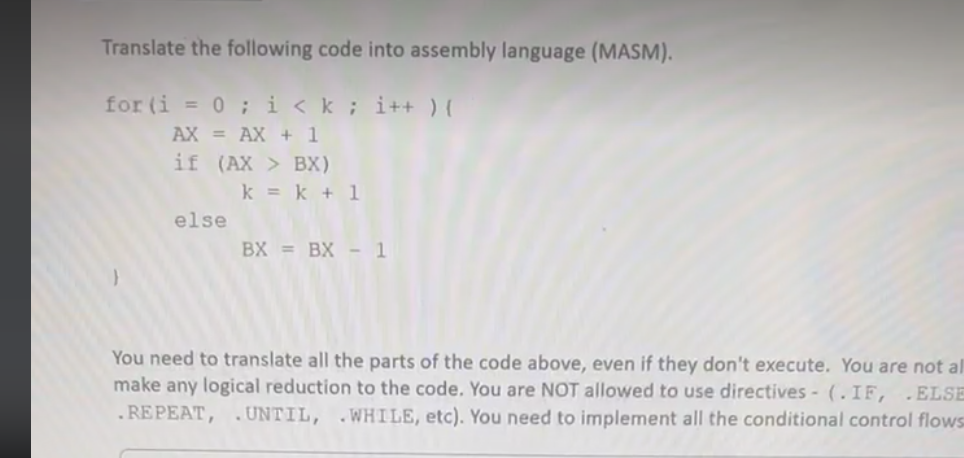 Solved Translate The Following Code Into Assembly Language