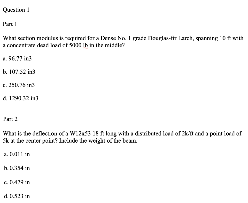 Solved Question 1 Part 1 What section modulus is required | Chegg.com