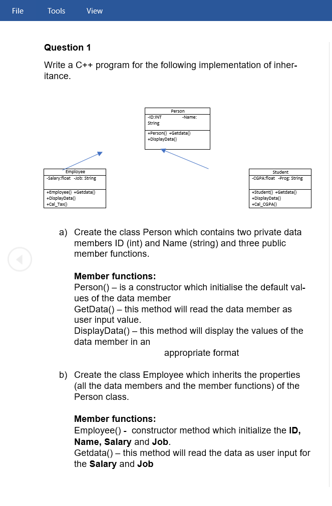 Solved File Tools View Question 1 Write a C++ program for | Chegg.com