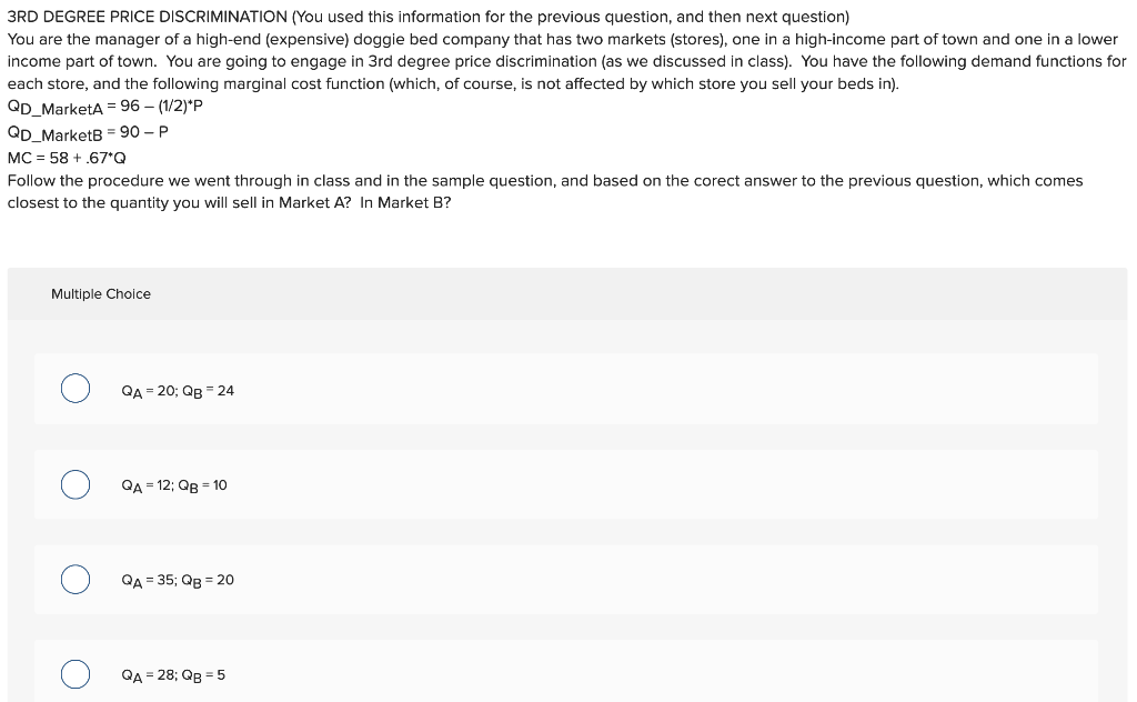 Solved 3RD DEGREE PRICE DISCRIMINATION (You Will Use This | Chegg.com