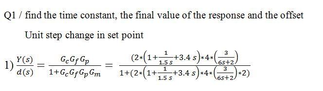 Solved Q1 / find the time constant, the final value of the | Chegg.com