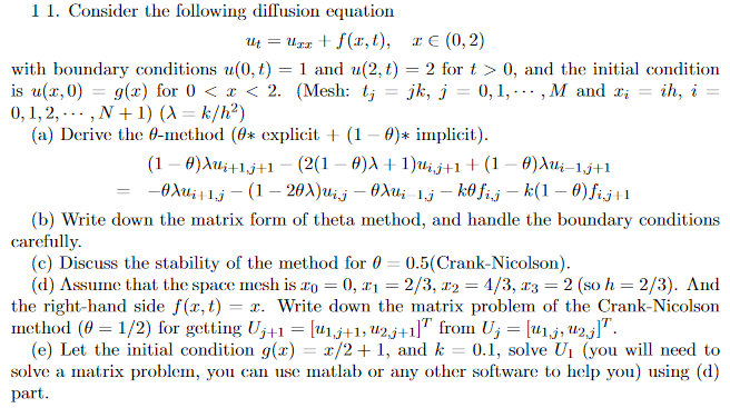 Solved 11. Consider the following diffusion equation | Chegg.com