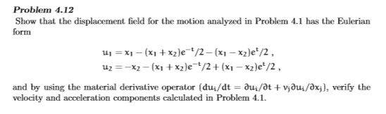 Solved Problem 4.1 The motion of a continuous medium is | Chegg.com