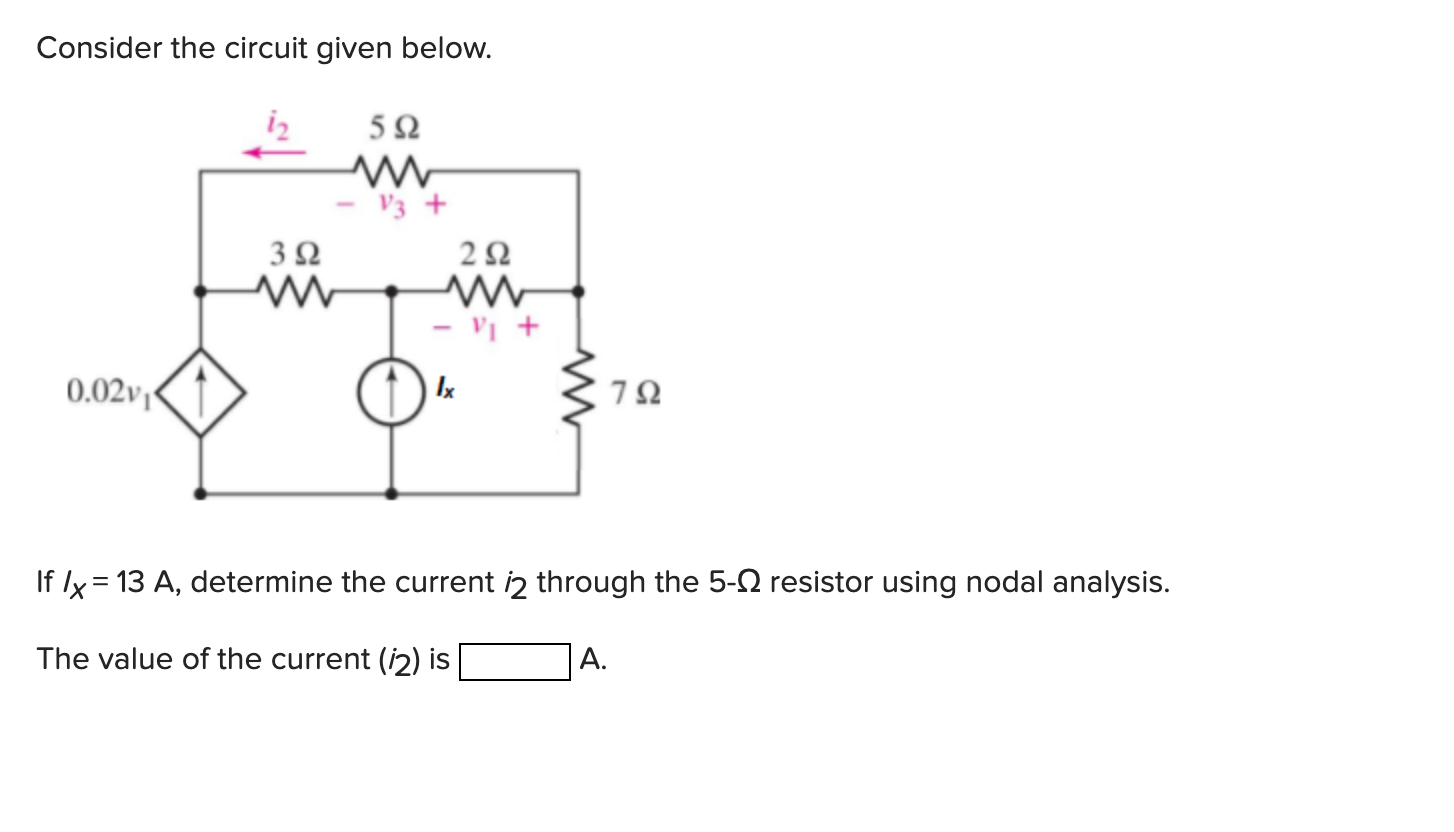 Consider The Circuit Given Below If Ix 13a