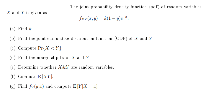 Solved The joint probability density function (pdf) of | Chegg.com