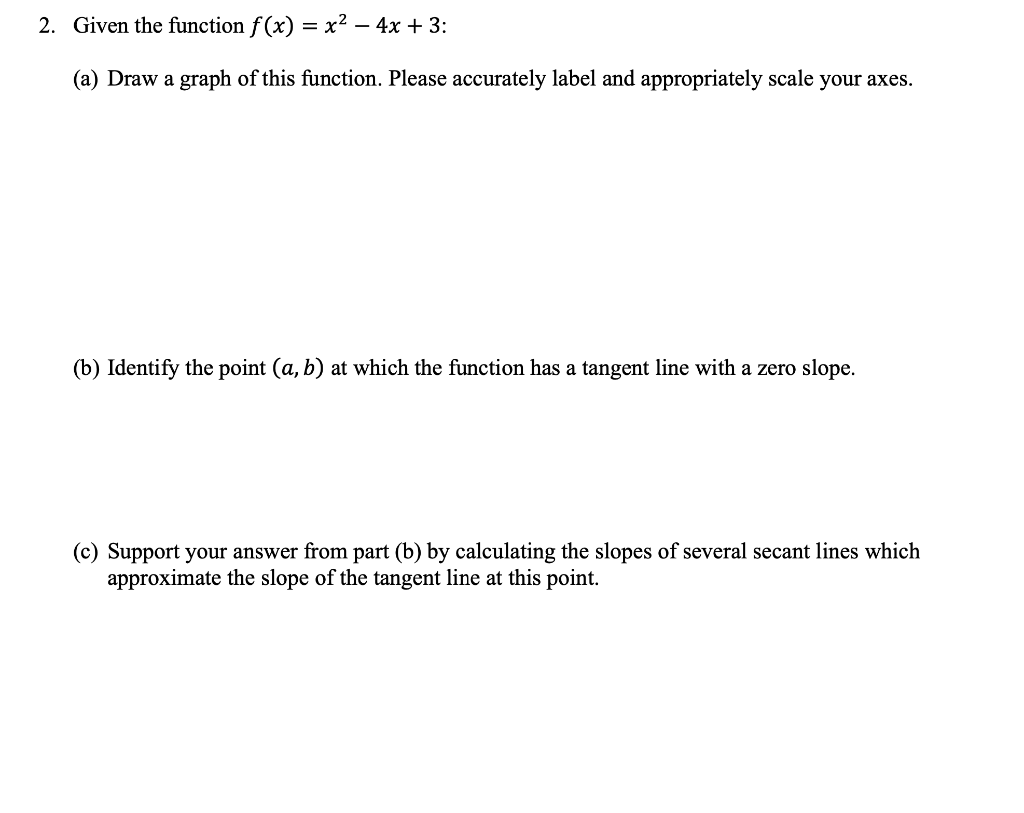 Solved 2 Given The Function F x X2 4x 3 a Draw A Chegg solved-2-given-the-function-f-x-x2-4x-3-a-draw-a-chegg