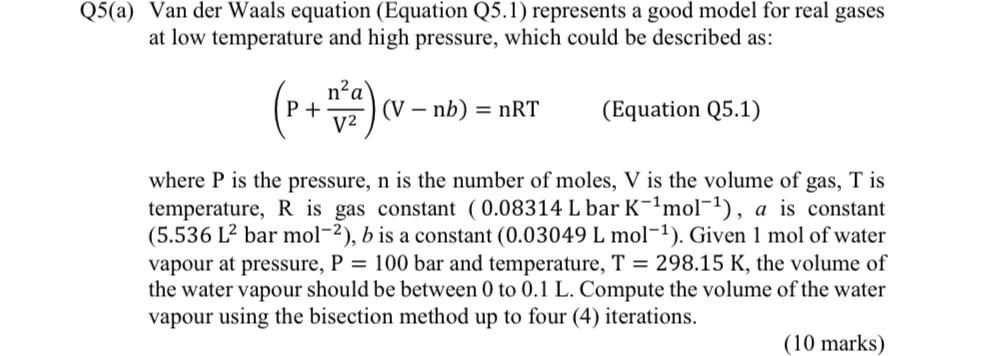 Solved Q5(a) Van der Waals equation (Equation Q5.1) | Chegg.com