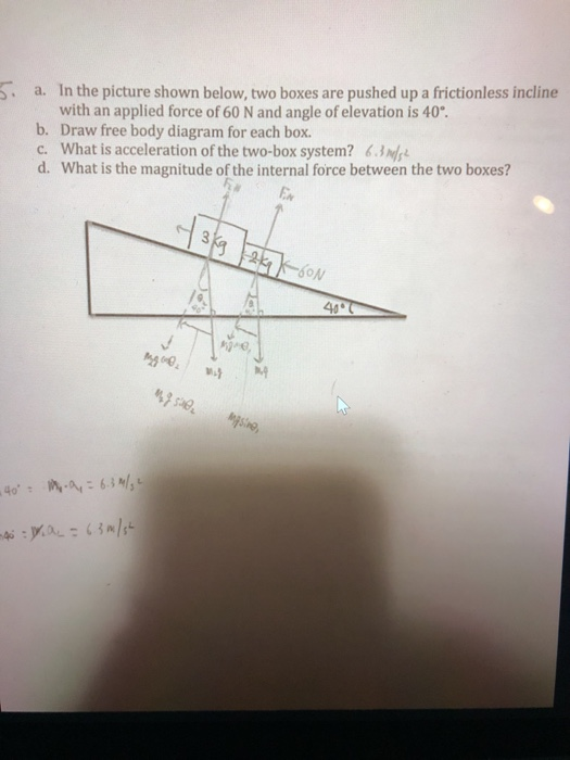 Solved A. In The Picture Shown Below, Two Boxes Are Pushed | Chegg.com