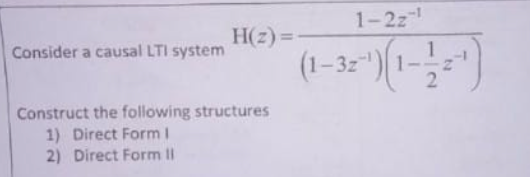 Solved Consider a causal LTI system | Chegg.com