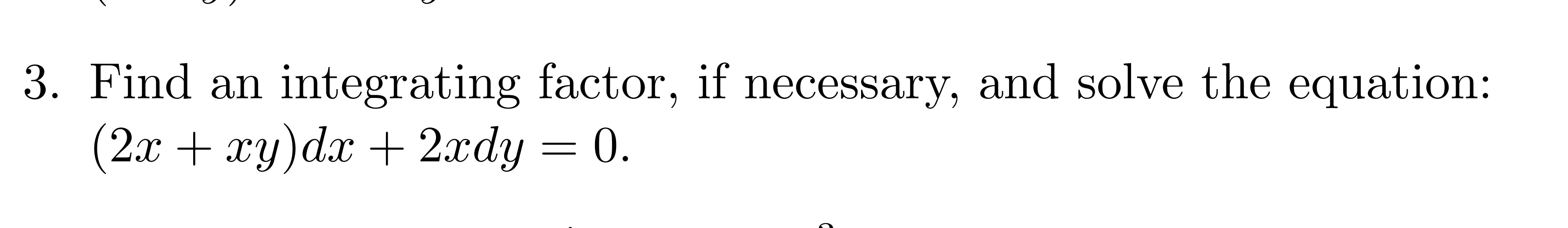 solved-3-find-an-integrating-factor-if-necessary-and-chegg