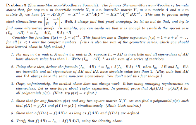 Solved Problem 3 (Sherman-Morrison-Woodburry Formula). The | Chegg.com