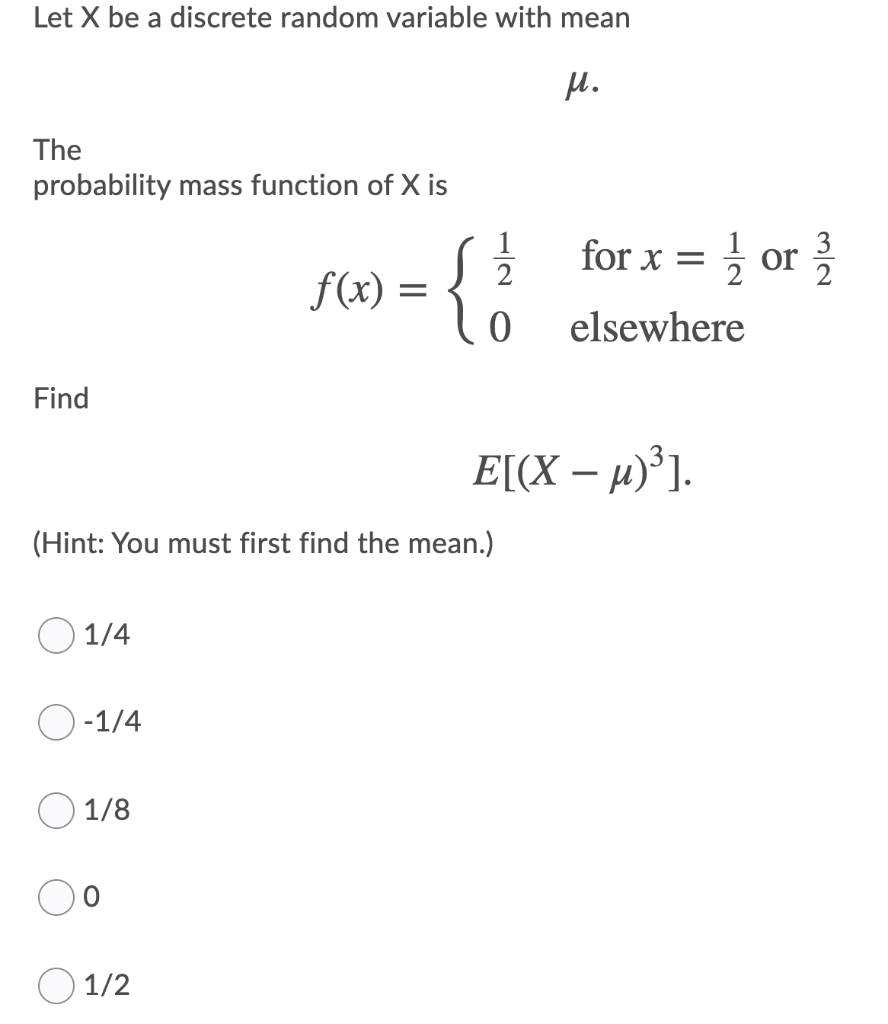 Solved Let X be a discrete random variable with mean M. The | Chegg.com