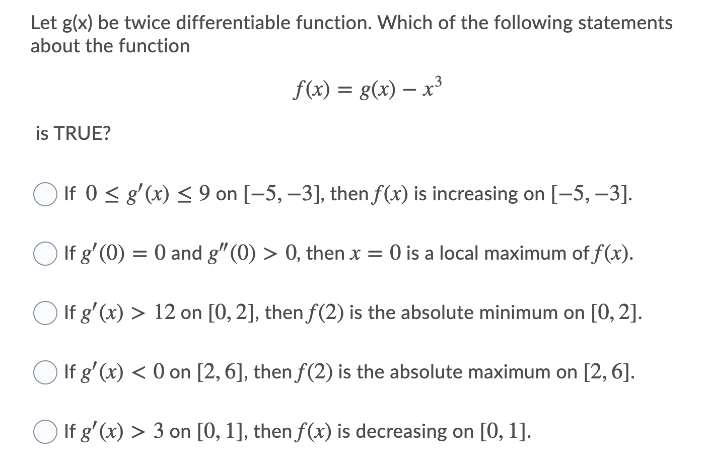 Solved Let G X Be Twice Differentiable Function Which Of