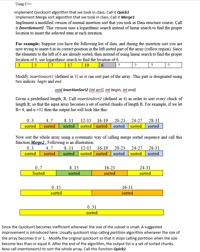 Solved Using C++ Implement Quicksort algorithm that we took | Chegg.com