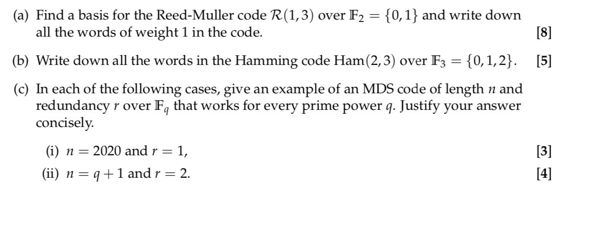 (a) Find a basis for the Reed-Muller code R(1,3) over | Chegg.com