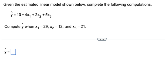 Solved Given The Estimated Linear Model Shown Below, | Chegg.com