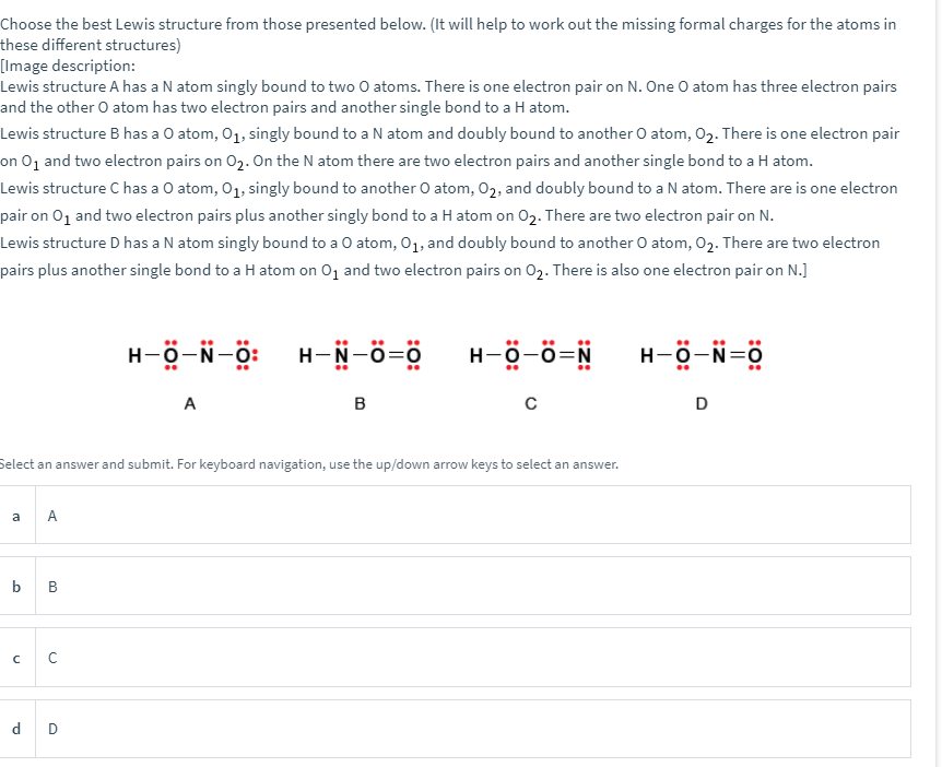 Solved Choose the best Lewis structure from those presented | Chegg.com