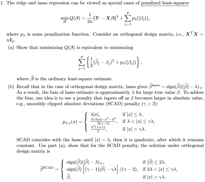 Solved The Ridge And Lasso Regression Can Be Viewed As | Chegg.com