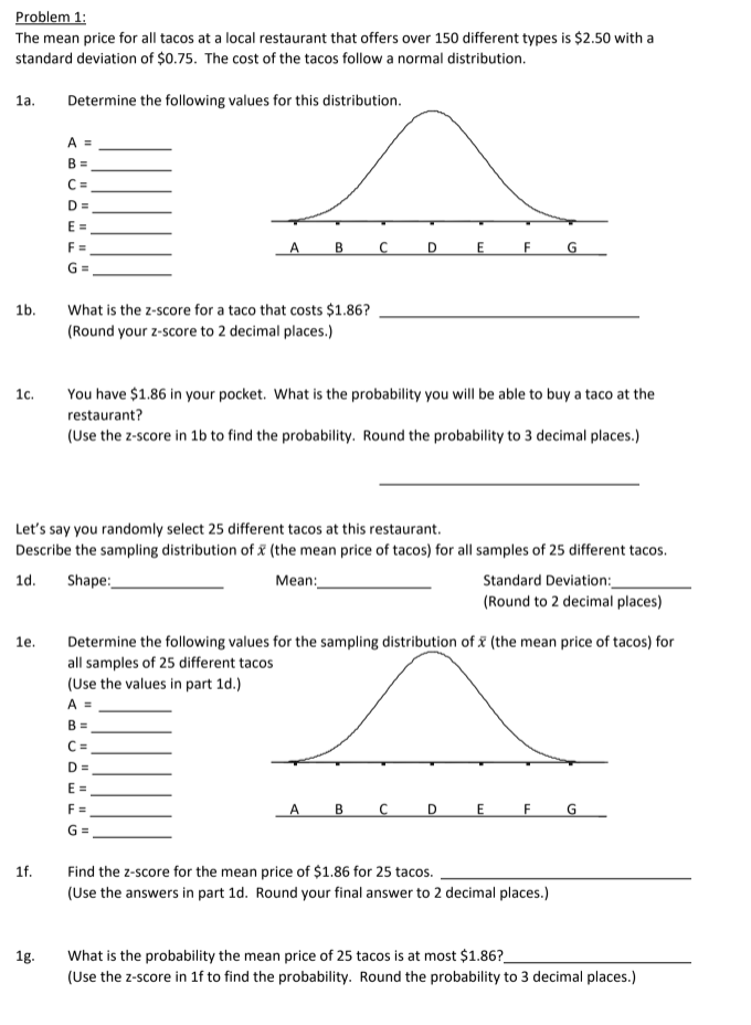 Solved Problem 1: The mean price for all tacos at a local | Chegg.com