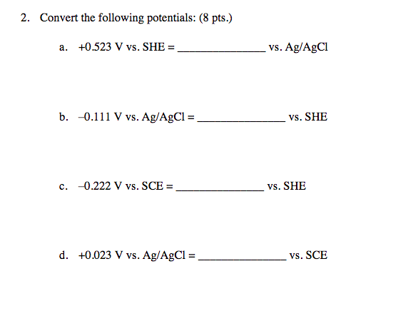 Solved Convert the following potentials: (8 pts.) a. +0.523 | Chegg.com