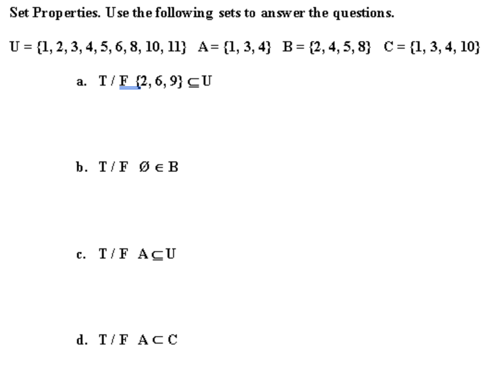 Solved Set Properties. Use the following sets to answer the | Chegg.com