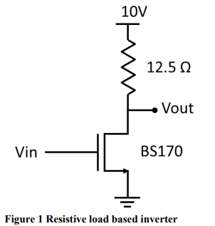 For the resistor based inverter circuit shown in | Chegg.com