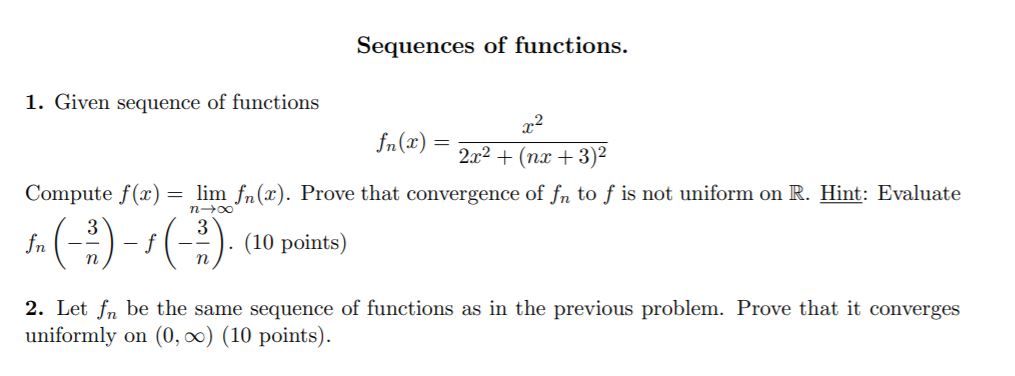 Solved Sequences of functions. = 1. Given sequence of | Chegg.com