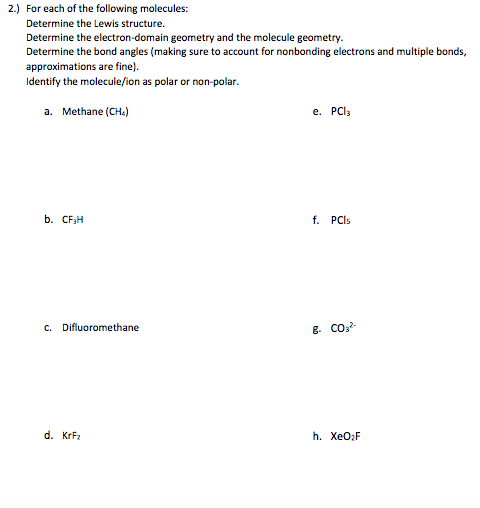Solved 2.) For each of the following molecules: Determine | Chegg.com