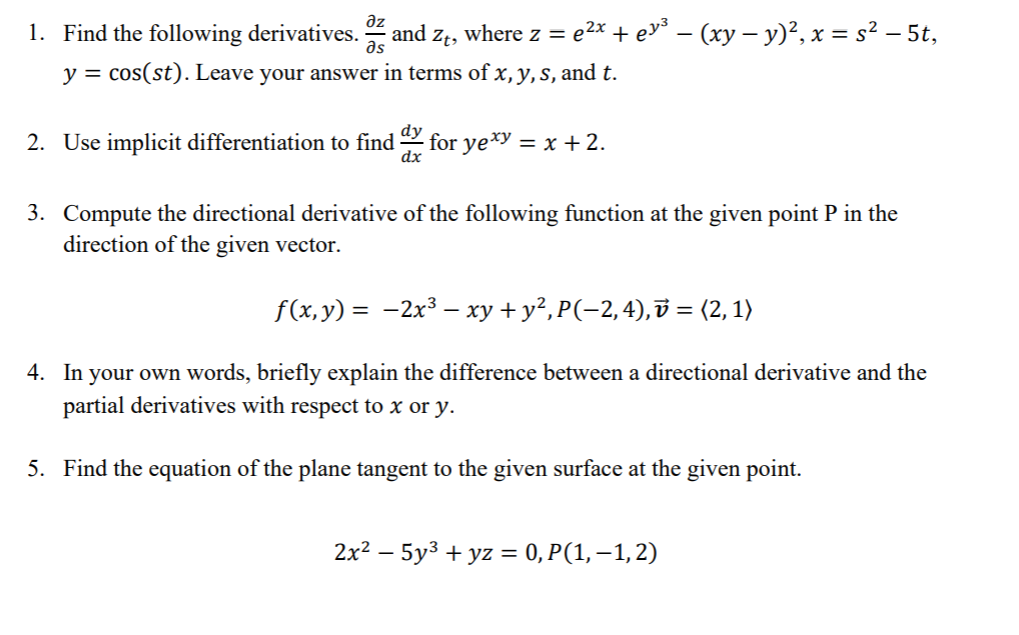 Solved 1 Find The Following Derivatives Iz And Ze Wher Chegg Com