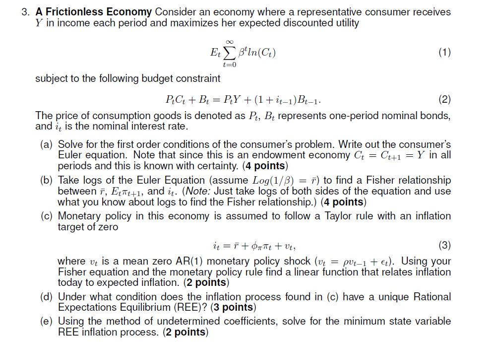 3. A Frictionless Economy Consider an economy where a | Chegg.com