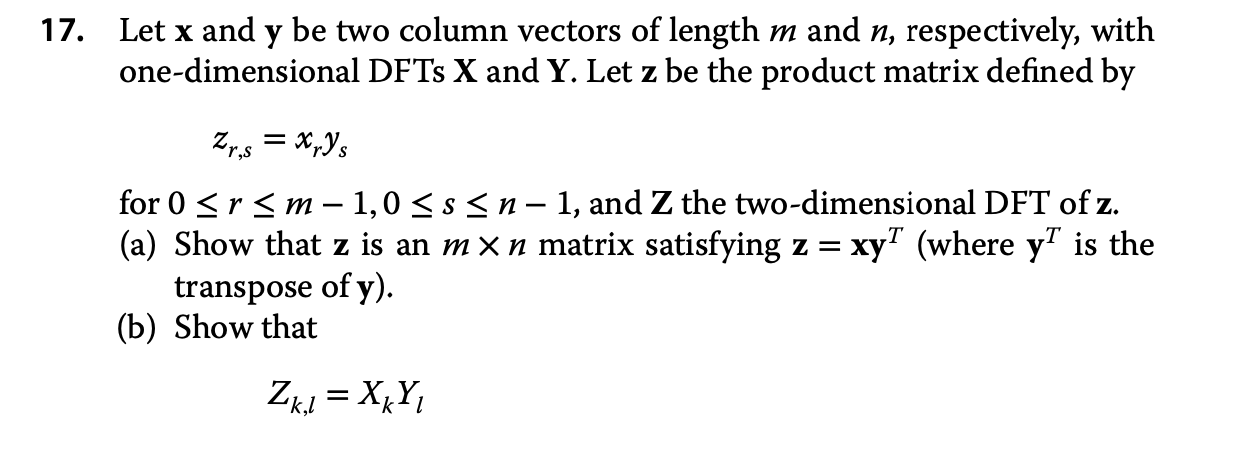 Solved 7. Let x and y be two column vectors of length m and | Chegg.com