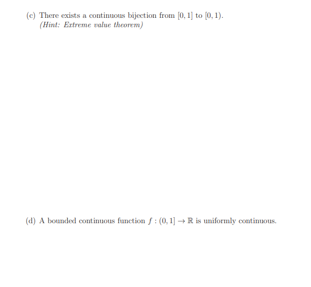 Solved (C) There exists a continuous bijection from [0, 1]