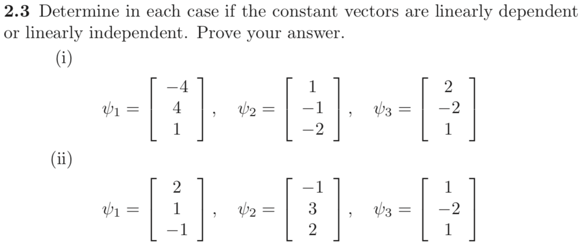 Costant Vector Math Solved 2.3 Determine in each case if the constant vectors | Chegg.com