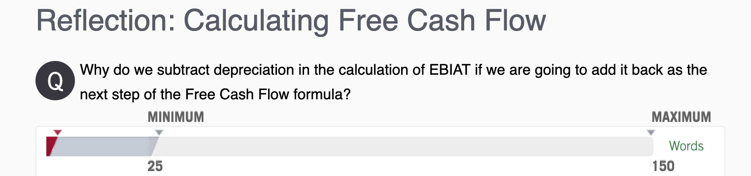 Reflection Calculating Free Cash Flow Why do we