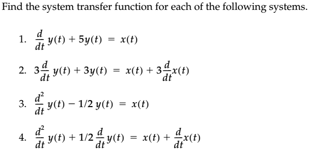 Solved Find the system transfer function for each of the | Chegg.com