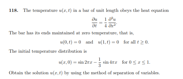 Solved 118. The temperature u(x, t) in a bar of unit length | Chegg.com