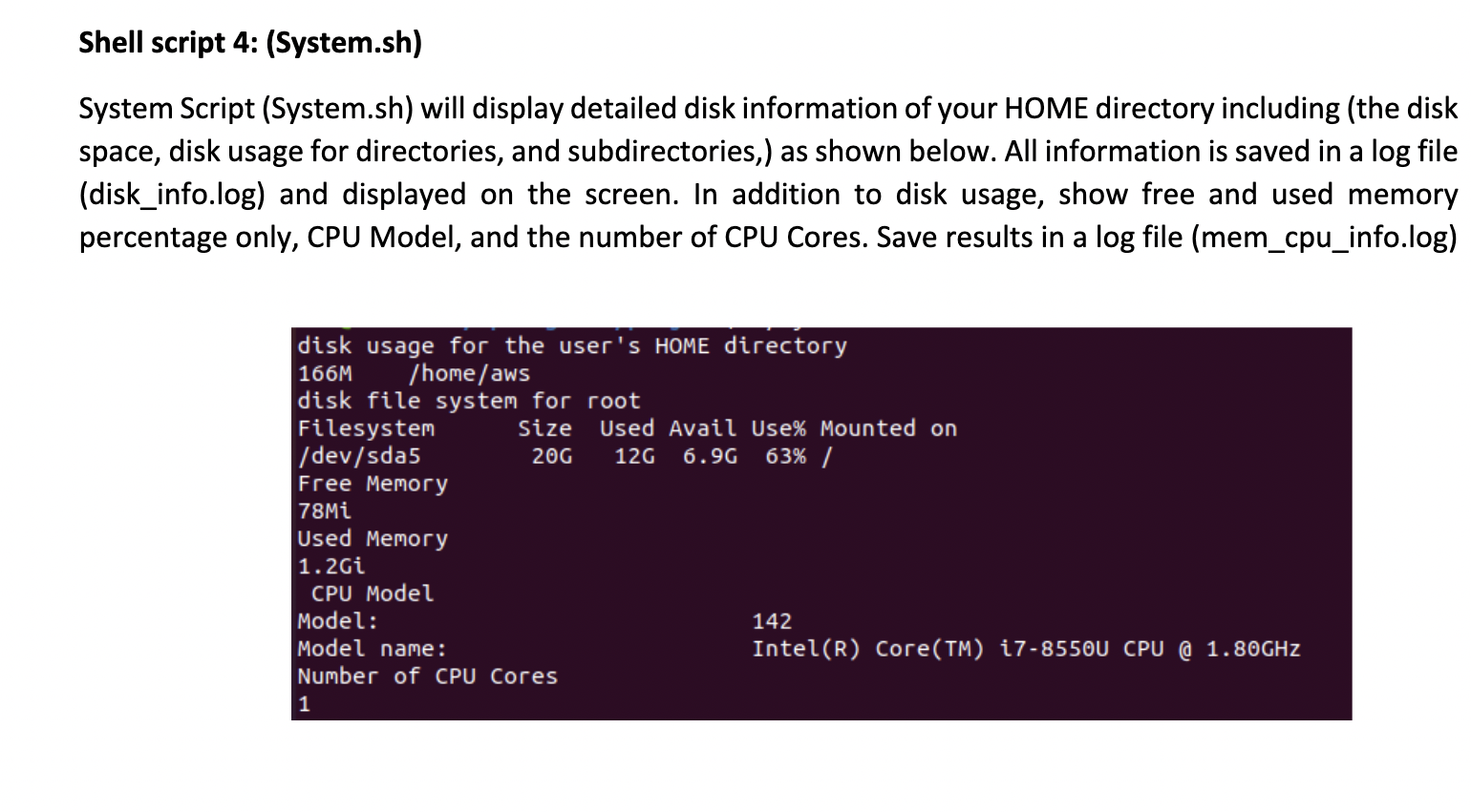Solved I need a shell script code that output the same as | Chegg.com