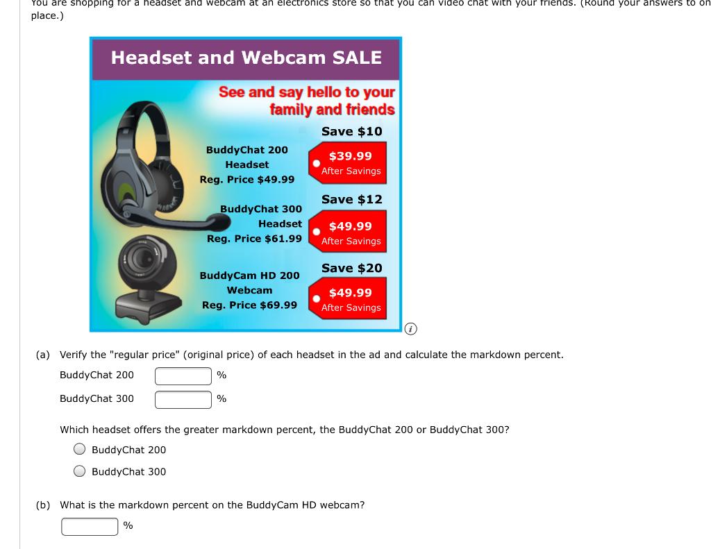 Solved You are shopping for a headset and webcam at an | Chegg.com