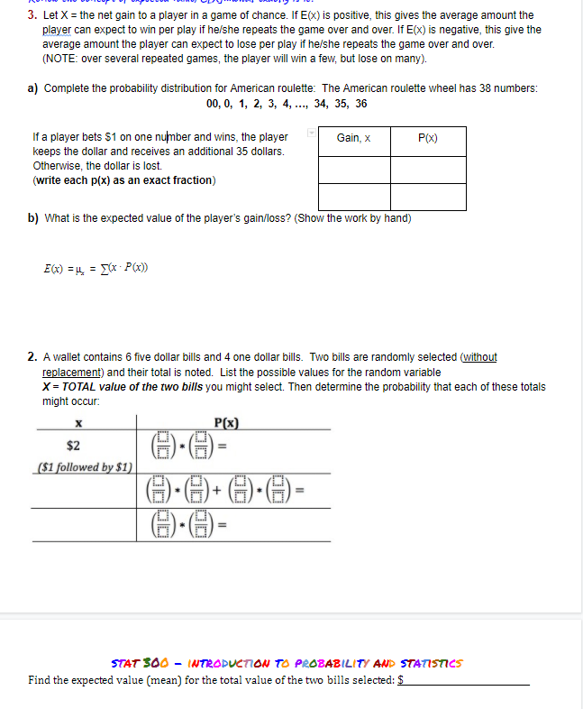 Solved 3 Let X The Net Gain To A Player In A Game Of C Chegg Com