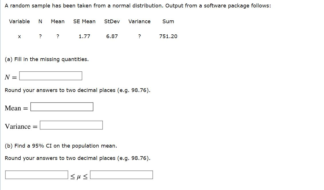 Solved A random sample has been taken from a normal | Chegg.com
