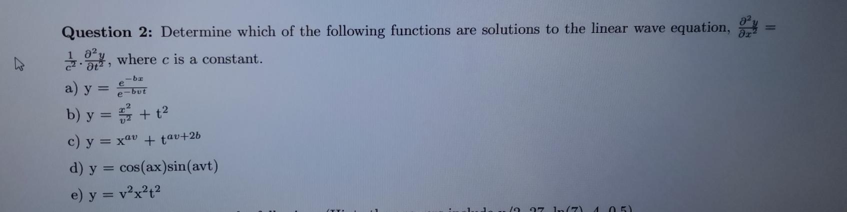 Solved Question 2: Determine which of the following | Chegg.com