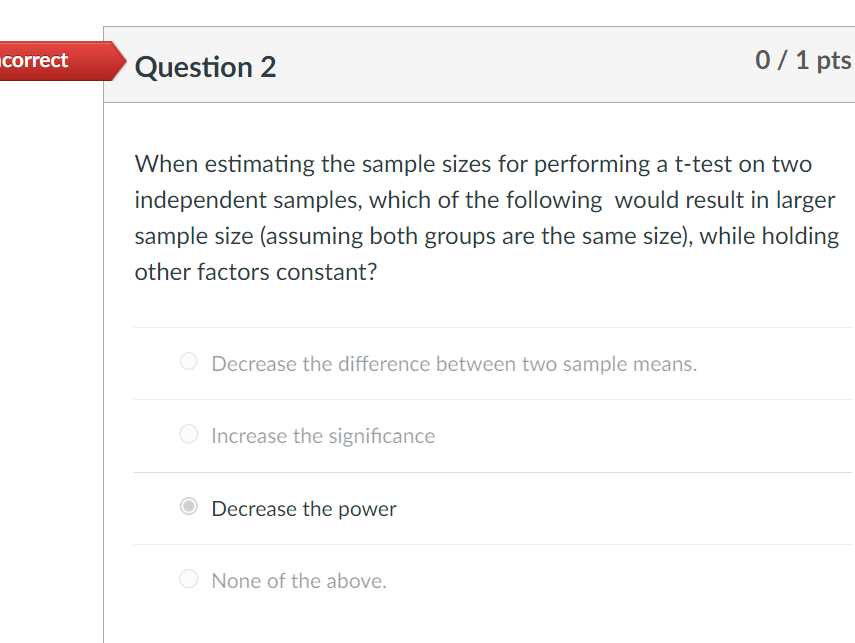 Solved When estimating the sample sizes for performing a | Chegg.com