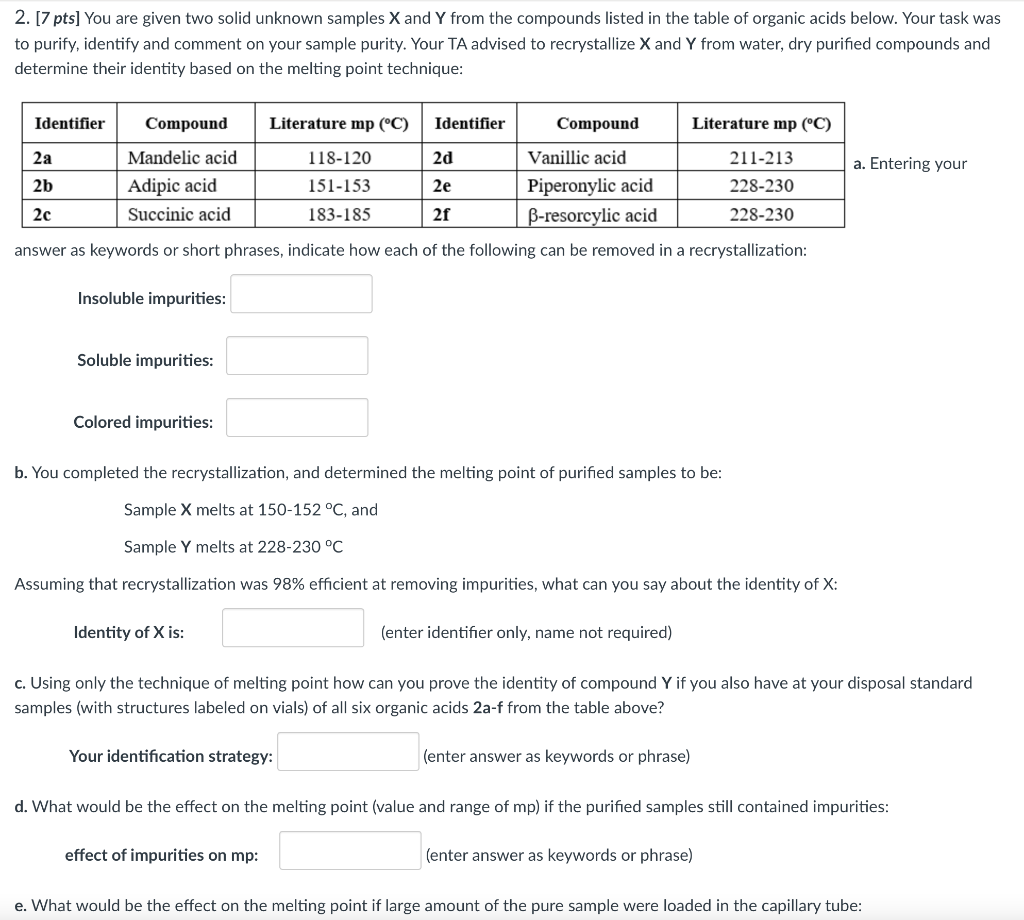 Solved 2. [7 pts] You are given two solid unknown samples X | Chegg.com