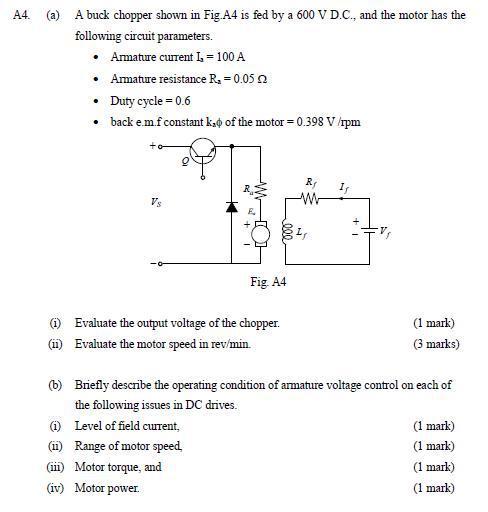 Solved = A4. (a) A buck chopper shown in Fig. A4 is fed by a | Chegg.com