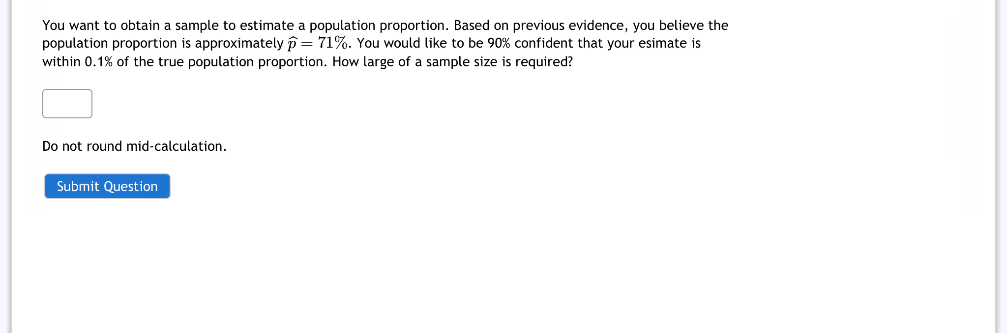 Solved You want to obtain a sample to estimate a population | Chegg.com