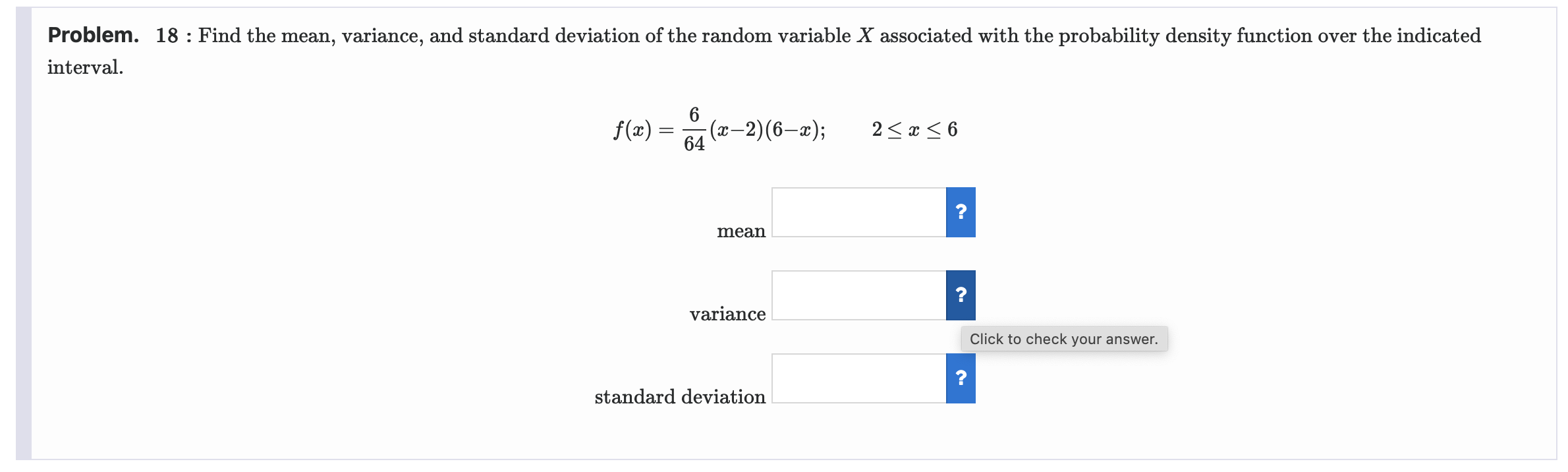 Solved Problem. 18 : Find the mean, variance, and standard | Chegg.com